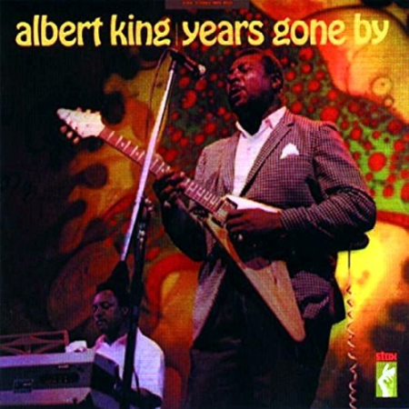 Albert King - Years Gone By (1969) [FLAC]