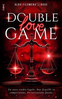 Alba Filomena Bove - Double Love Game: Doppio gioco d'amore (2024)