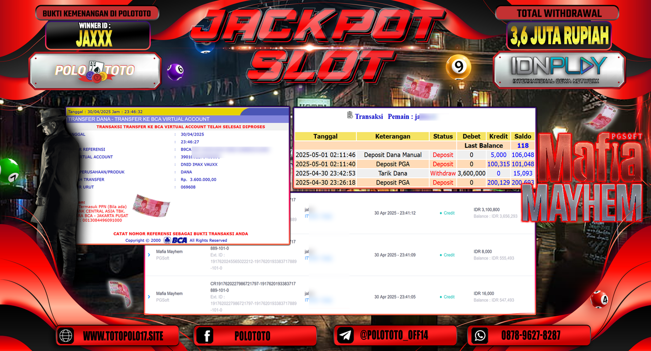 POLOTOTO JACKPOT SLOT MAFIA MAHYEM Rp.3.600.000,-