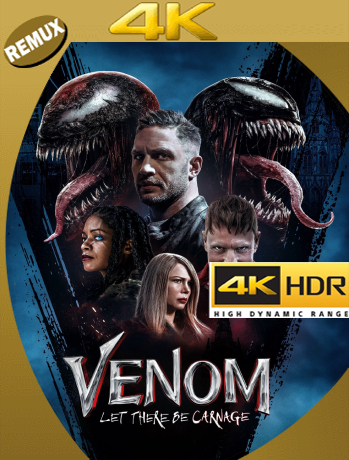 Venom: Carnage Liberado (2021) Remux 4K HDR Latino [GoogleDrive]