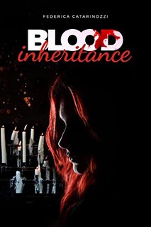 Federica Catarinozzi - Blood inheritance (2022)