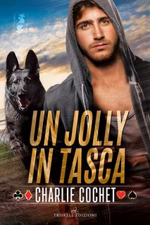 Charlie Cochet – Un jolly in tasca (2022)