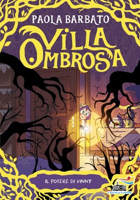 Paola Barbato - Villa Ombrosa. Il potere di Vinny (2025)