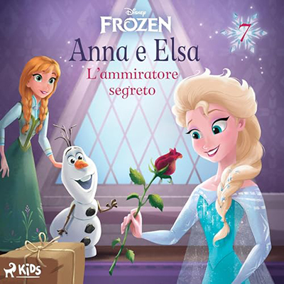 Disney, Amedeo Romeo - L’ammiratore segreto꞉ Frozen - Anna e Elsa 7 (2024) (mp3 - 128 kbps)