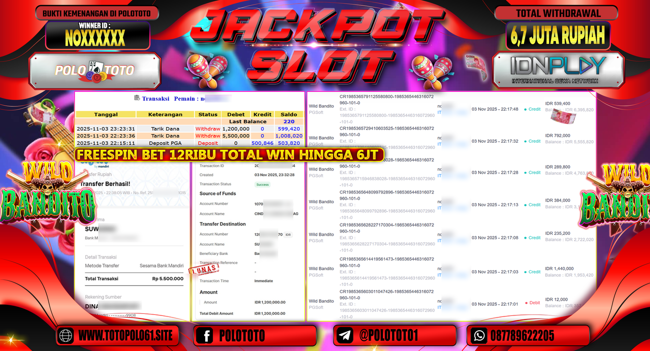 POLOTOTO JACKPOT SLOT WILD BANDITO Rp.6.700.000,- LUNAS