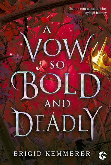 Brigid Kemmerer - A Vow So Bold and Deadly (The Cursebreaker Series #3) (2023) [EBOOK PL]