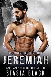 Stasia Black - Jeremiah: Un romanzo autonomo della saga Stud Ranch (2022)