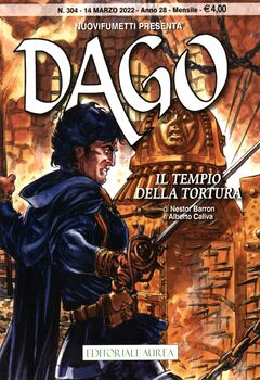 Dago Nuovifumetti 304 - Il tempio della tortura (2022)