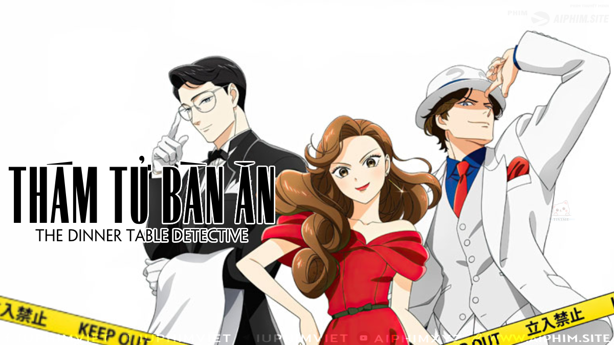 Thám Tử Bàn Ăn - The Dinner Table Detective (2025)