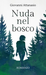 Giovanni Attanasio - Nuda nel bosco (2024)