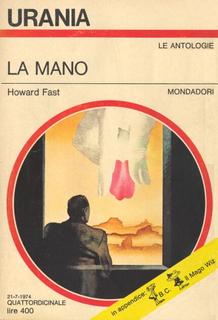 Howard Fast - La mano (1974)