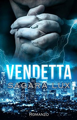 Sagara Lux - Broken Souls Vol. 3. Vendetta (2020)