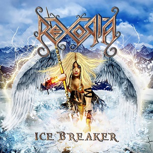 Re: Rexoria (SWE) / Melodic Heavy metal