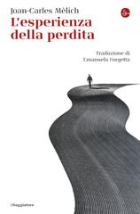 Joan-Carles Mèlich – L’esperienza della perdita (2026)