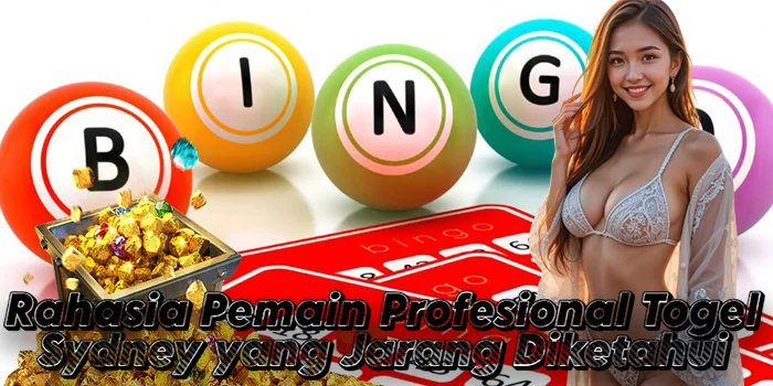 Rahasia Pemain Profesional Togel Sydney yang Jarang Diketahui