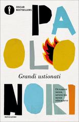 Paolo Nori – Grandi ustionati (2024)