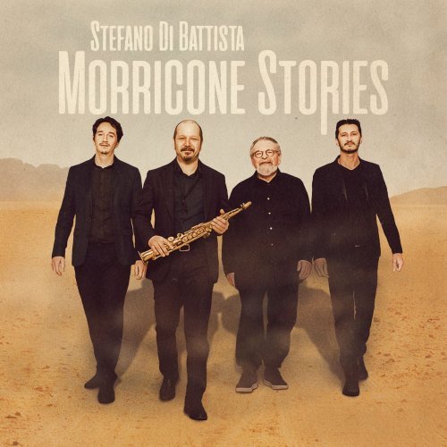 Stefano Di Battista - Morricone Stories (2021) Mp3 320kbps [PMEDIA] ⭐️