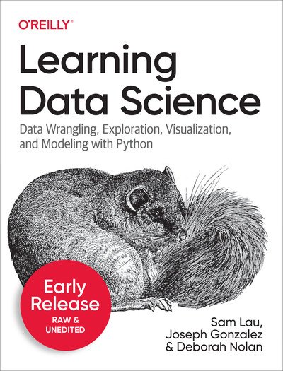 Learning Data Science (Sixth Early Release)