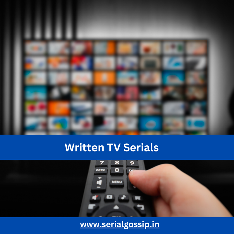 Written TV Serials