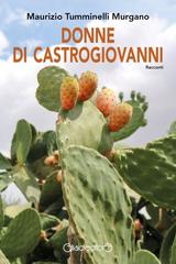 Maurizio Tumminelli Murgano – Donne di Castrogiovanni (2026)