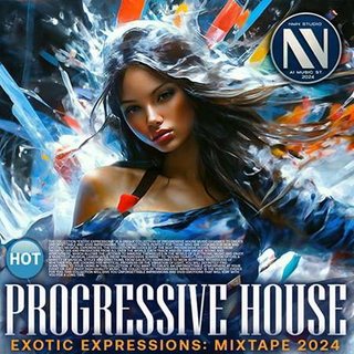 Exotic Еxprеssion Of Progressive House (2024).mp3 - 128 Kbps