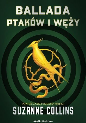 Suzanne Collins - Ballada ptaków i węży (2020)