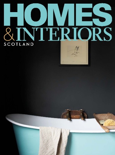 Homes & Interiors Scotland - May / June 2023