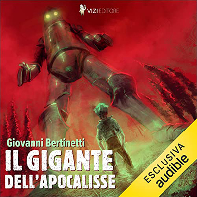 Giovanni Bertinetti - Il gigante dell'apocalisse (2022) (mp3 - 128 kbps)
