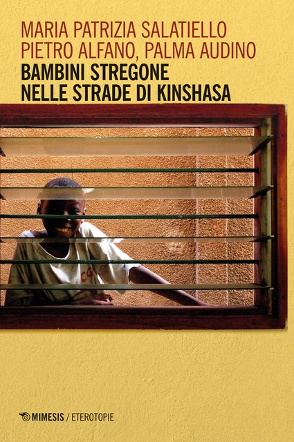 AA.VV. - Bambini stregone nelle strade di Kinshasa (2022)