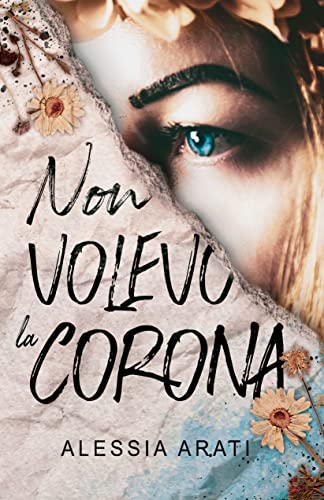 Alessia Arati - Non volevo la corona (2022)