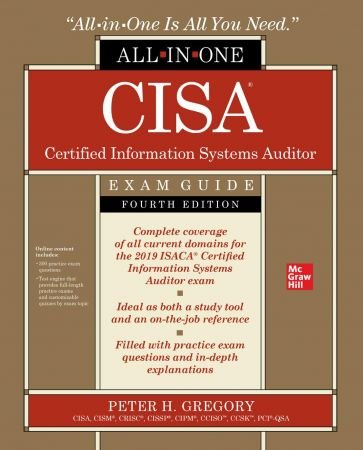 CISA Certified Information Systems Auditor All-in-One Exam Guide, 4th Edition