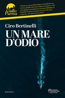Ciro Bertinelli - Un mare d'odio (2023)