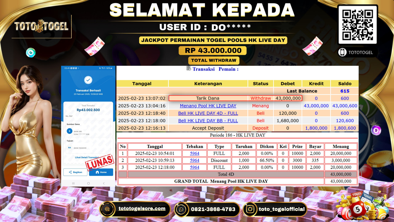 Bukti Pembayaran Jackpot  Permainan Togel Pools Hk Live Day  ID:DO***** LUNAS