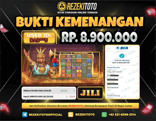 BUKTI KEMENANGAN 4 AGUSTUS 2025 GOLDEN EMPIRE 8 JUTA 
