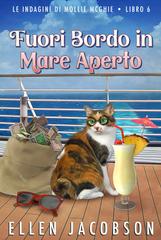 Ellen Jacobson – Le Indagini di Mollie McGhie Vol. 6. Fuori Bordo in Mare Aperto (2026)
