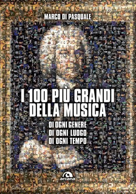 Marco Di Pasquale - I 100 più grandi della musica (2025)