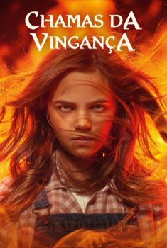 Chamas da Vingança Torrent (2022) BluRay 1080p/4K Dual Áudio