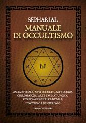 Sepharial – Manuale di occultismo (2022)