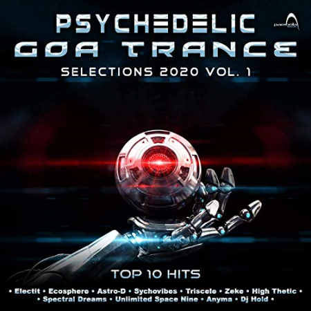 VA - Psychedelic Goa Trance Perfections 2020 Top 10 Hits Parabola Vol.1 (2019)