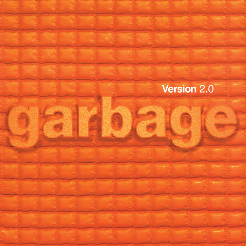 Garbage — I Think I'm Paranoid