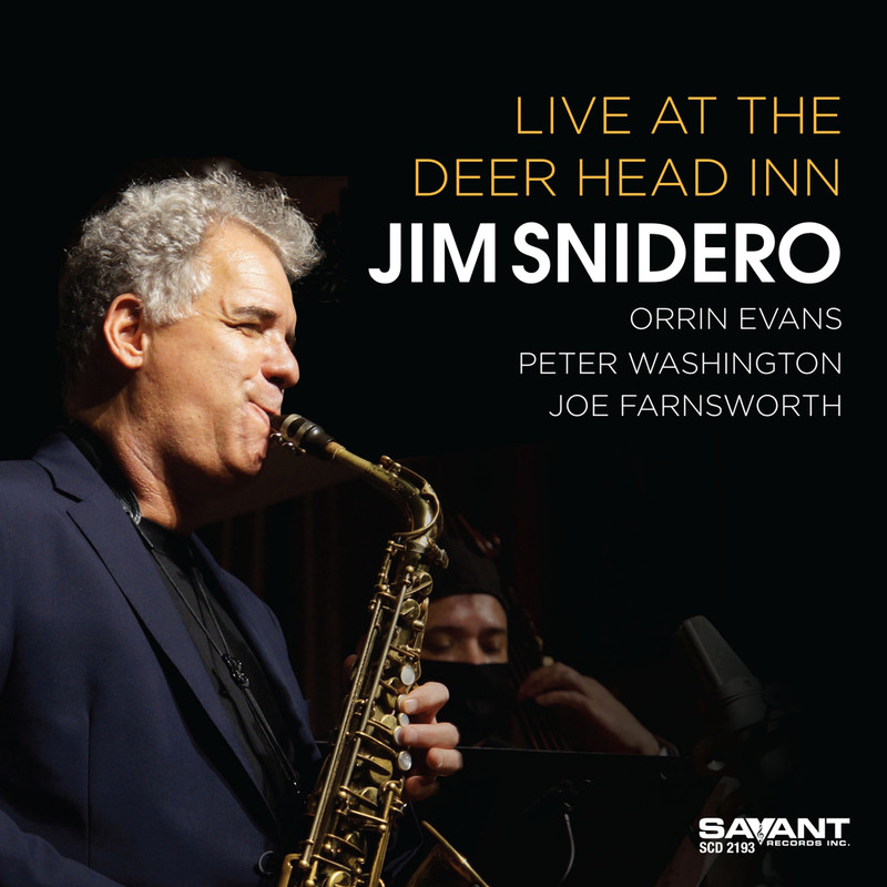 Jim Snidero - Live at the Deer Head Inn (2021) [FLAC 24bit/88,2kHz]