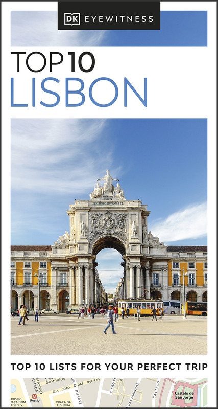 DK Eyewitness Top 10 Lisbon (Pocket Travel Guide) DK Eyewitness Top 10 Lisbon (Pocket Travel Guide)