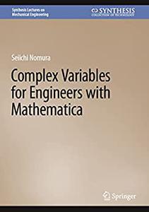 Complex Variables for Engineers with Mathematica