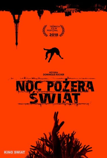 Noc pożera świat / La nuit a dévoré le monde (2018) PL.BRRip.XviD-GR4PE | Lektor PL