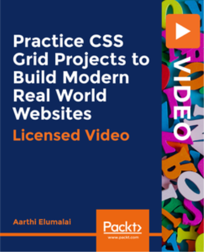 Practice CSS Grid Projects to Build Modern Real World Websites