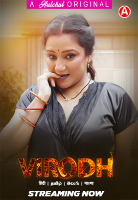 Virodh (2024) Hulchul S01E01T07 Web Series Watch Online