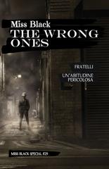 Miss Black – Miss Black Special Vol. 29. The Wrong Ones (2026)