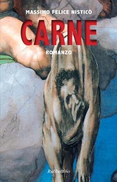 Massimo Felice Nisticò – Carne (2012)