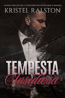 Kristel Ralston - Tempesta insidiosa (2023)