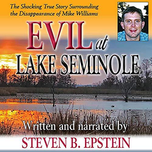 The Shocking True Story Surrounding the Disappearance of Mike Williams